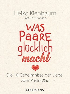 cover image of Was Paare glücklich macht